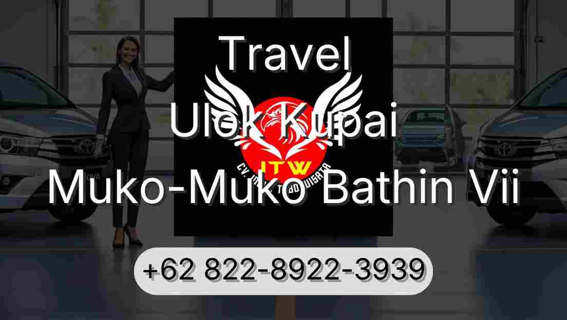Travel Ulok Kupai Muko-Muko Bathin Vii