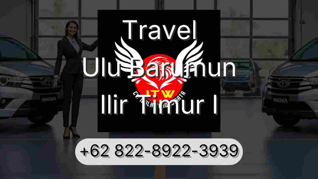 Travel Ulu Barumun Ilir Timur I
