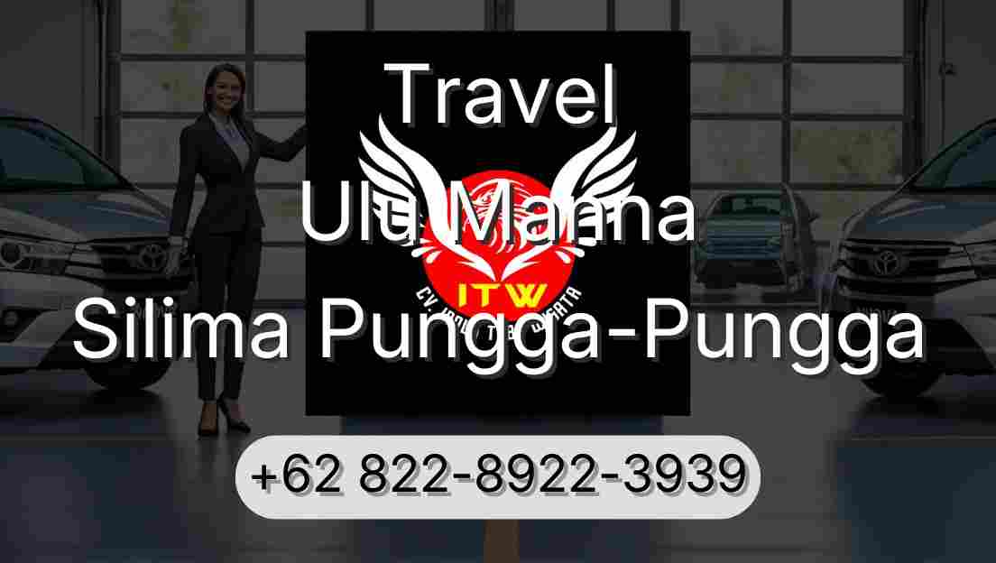 Travel Ulu Manna Silima Pungga-Pungga