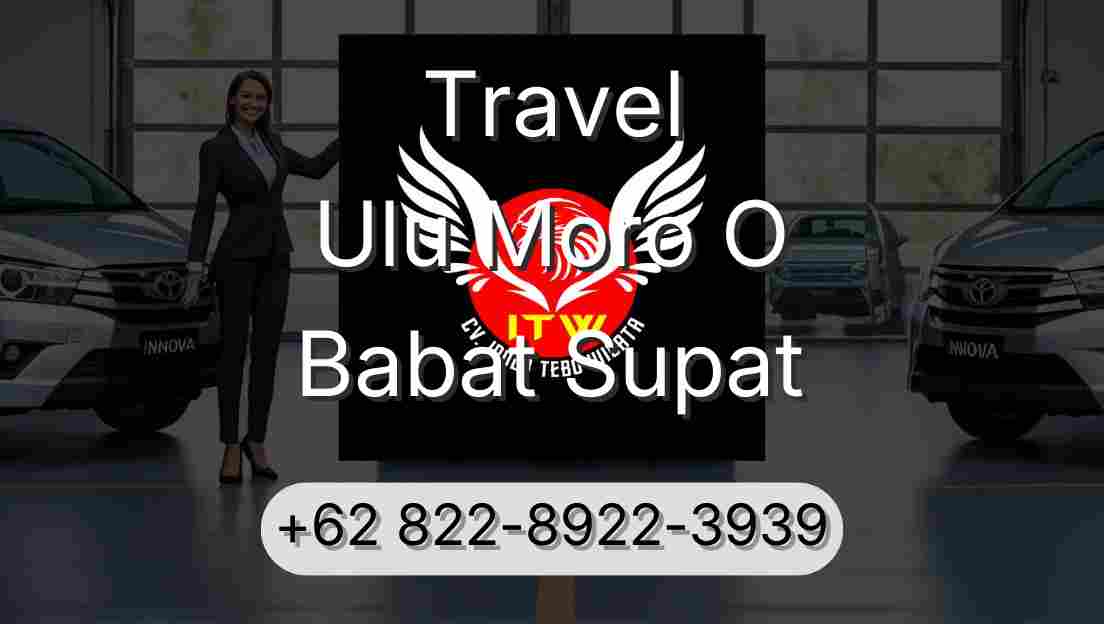 Travel Ulu Moro O Babat Supat
