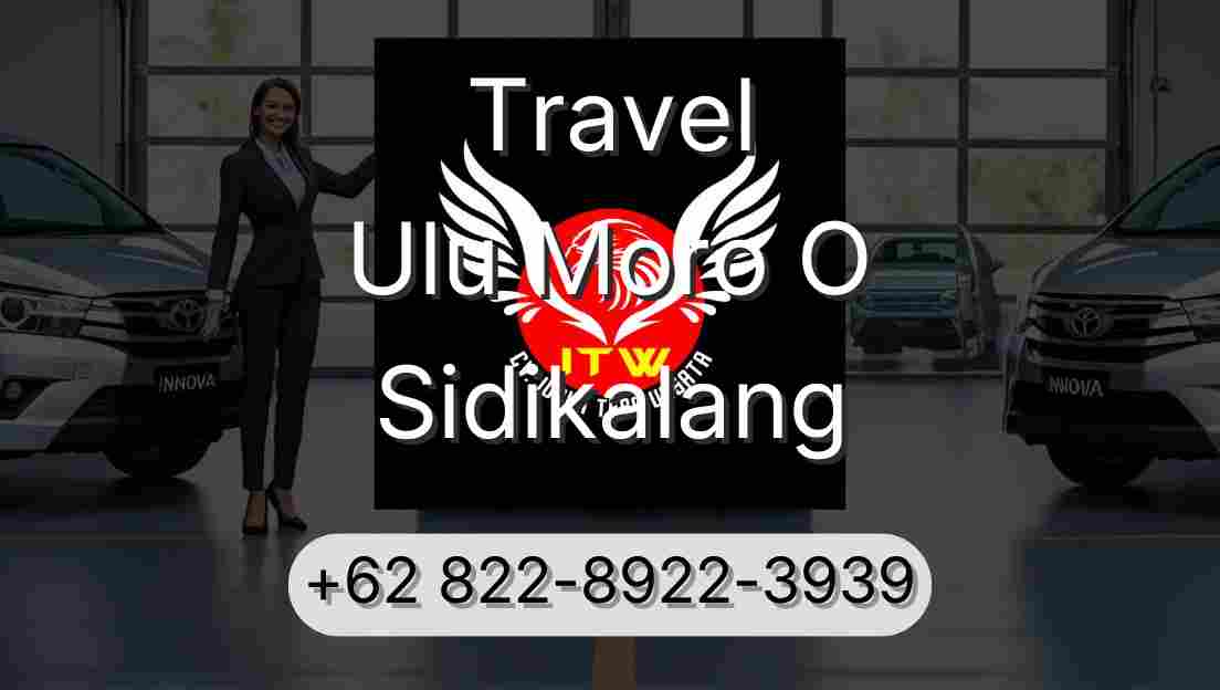 Travel Ulu Moro O Sidikalang
