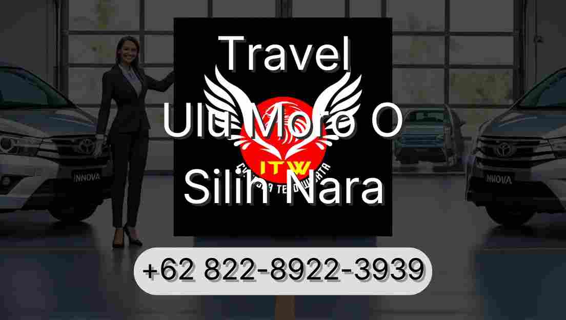 Travel Ulu Moro O Silih Nara