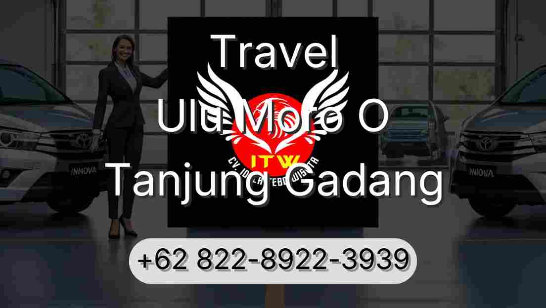 Travel Ulu Moro O Tanjung Gadang