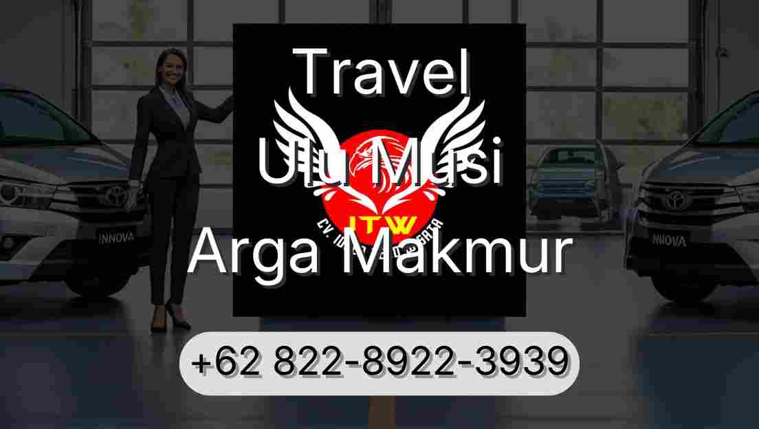 Travel Ulu Musi Arga Makmur