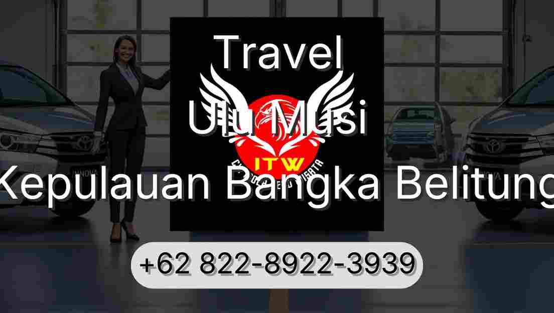 Travel Ulu Musi Kepulauan Bangka Belitung