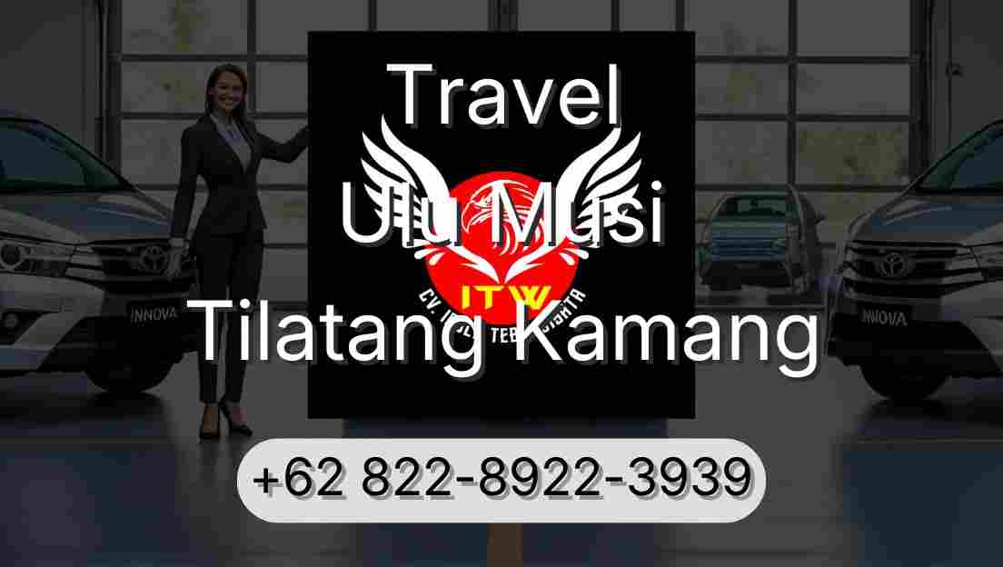 Travel Ulu Musi Tilatang Kamang