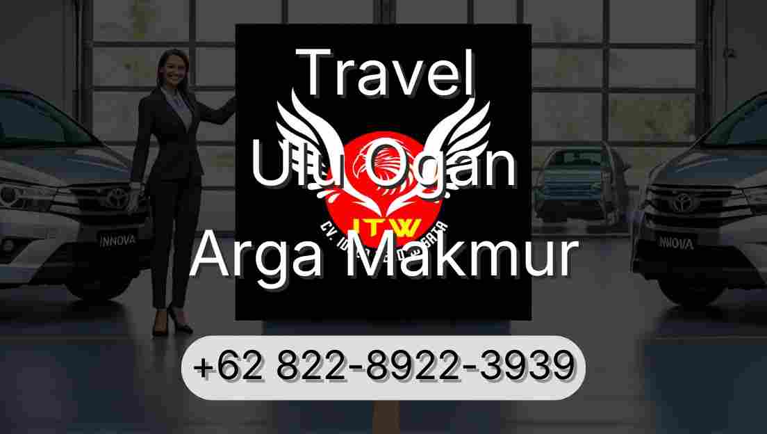Travel Ulu Ogan Arga Makmur