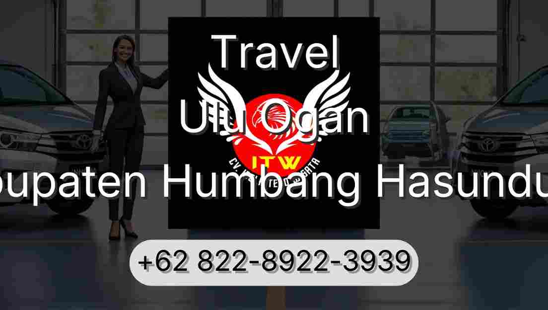 Travel Ulu Ogan Kabupaten Humbang Hasundutan