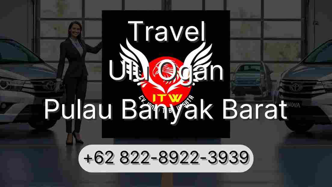Travel Ulu Ogan Pulau Banyak Barat