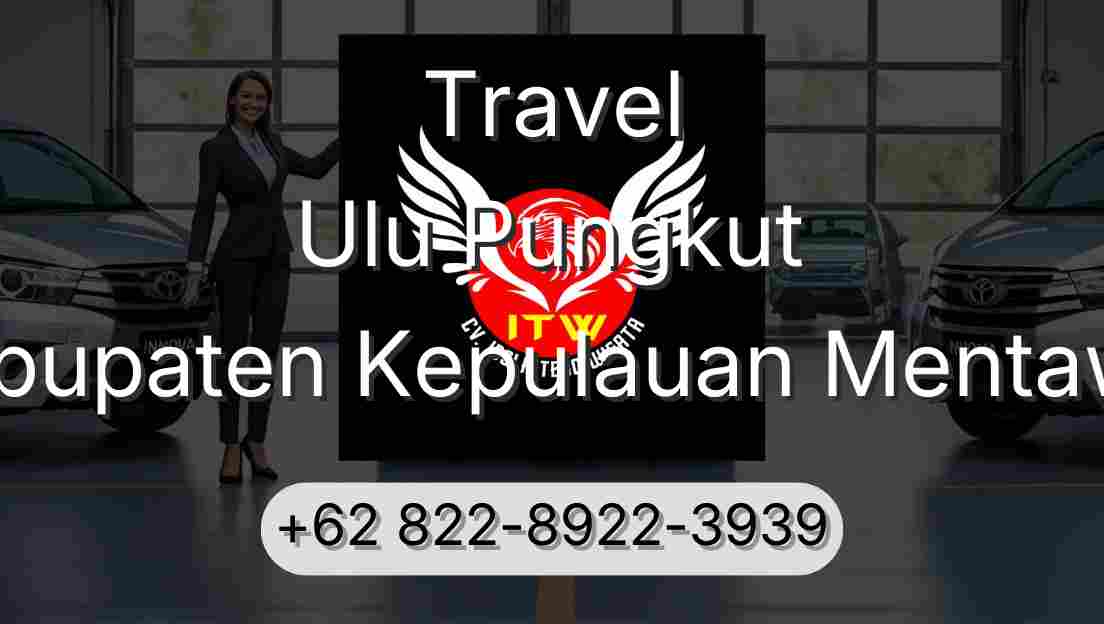 Travel Ulu Pungkut Kabupaten Kepulauan Mentawai