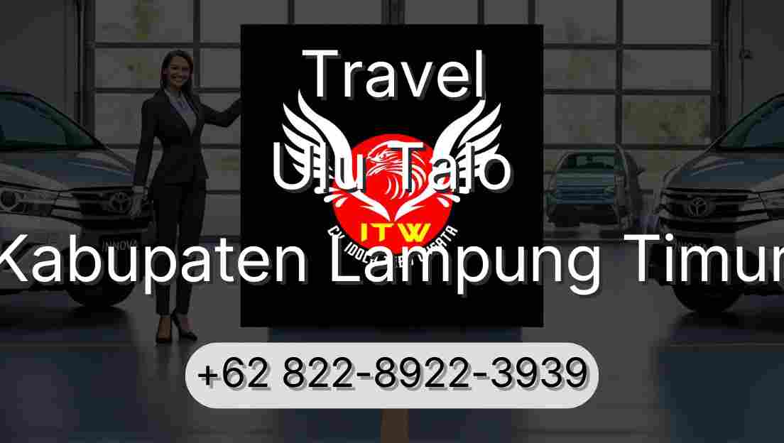 Travel Ulu Talo Kabupaten Lampung Timur