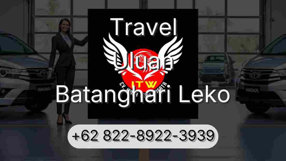 Travel Uluan Batanghari Leko