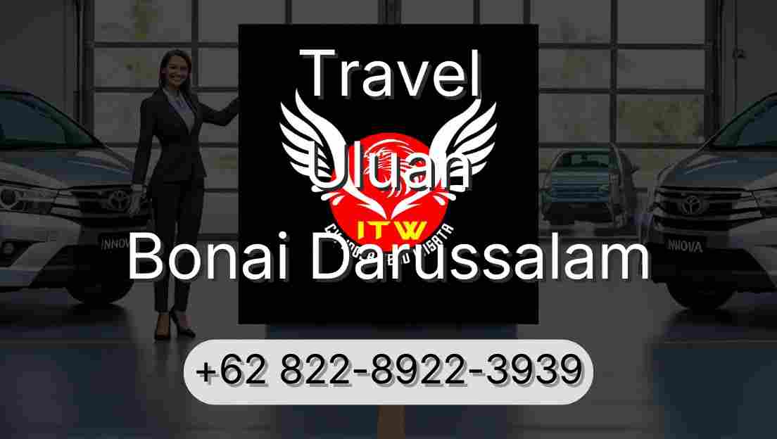 Travel Uluan Bonai Darussalam