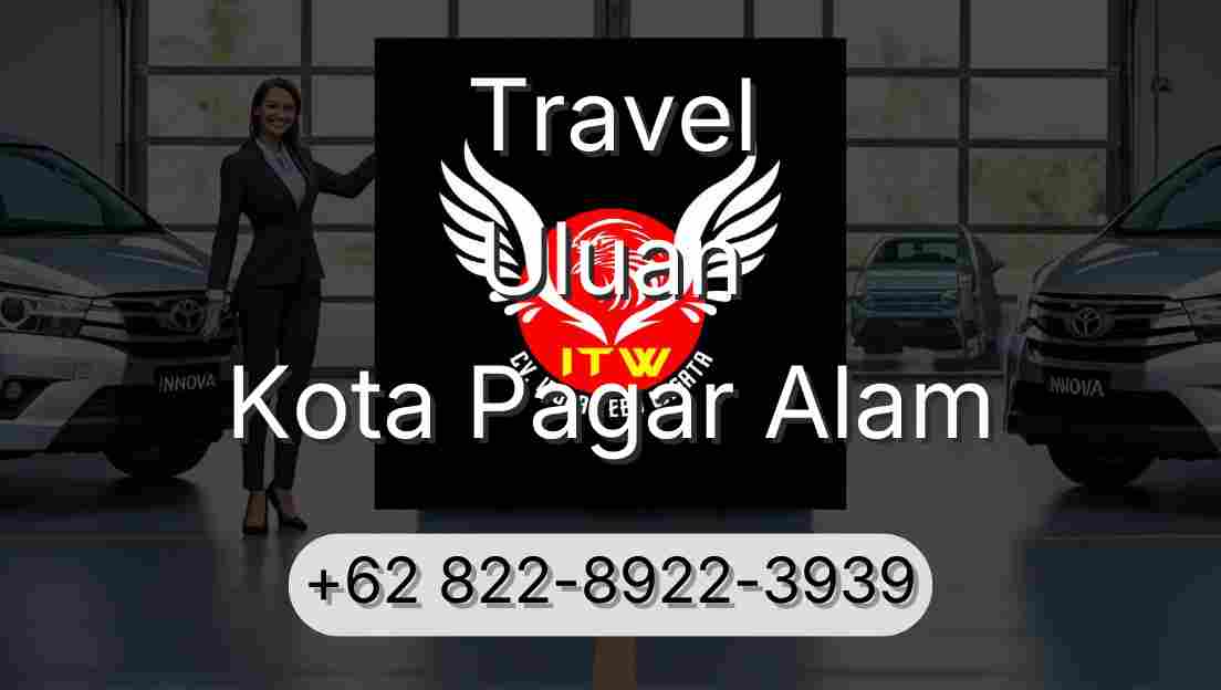 Travel Uluan Kota Pagar Alam