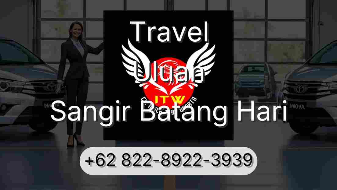 Travel Uluan Sangir Batang Hari