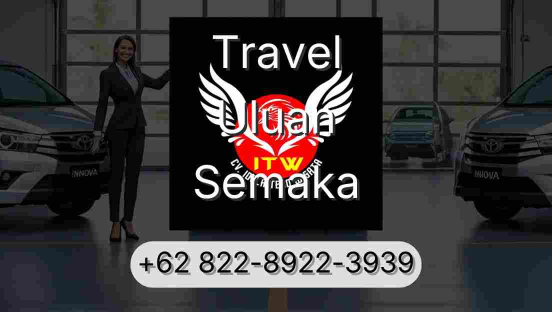 Travel Uluan Semaka
