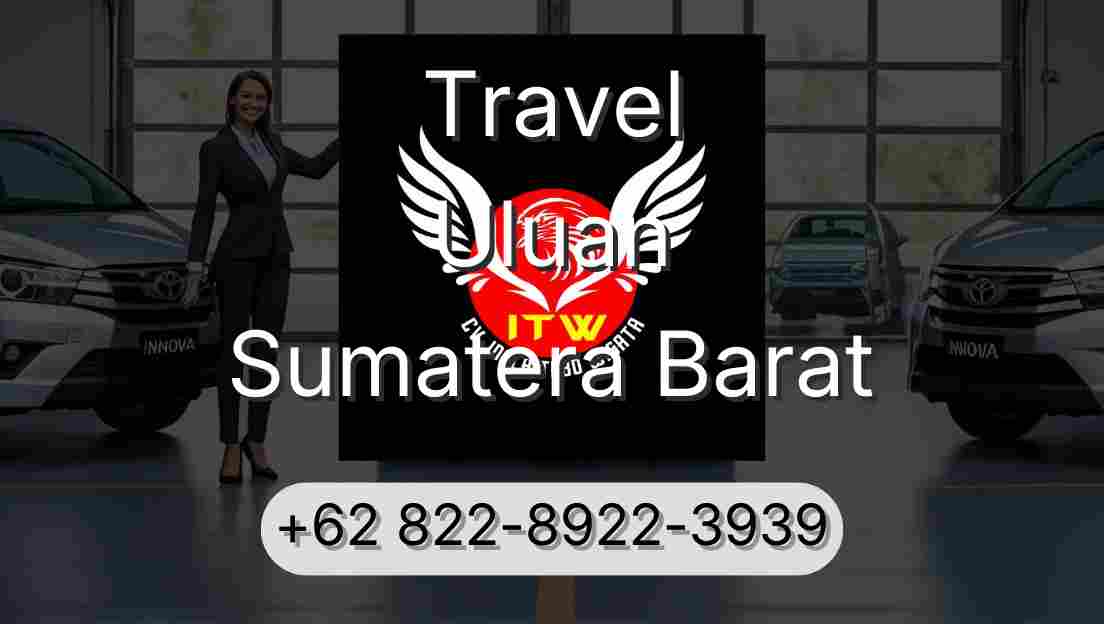 Travel Uluan Sumatera Barat