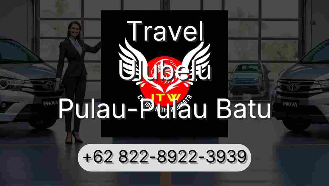 Travel Ulubelu Pulau-Pulau Batu
