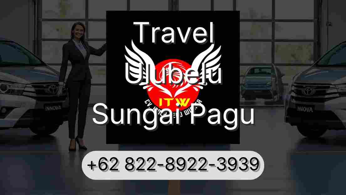 Travel Ulubelu Sungai Pagu