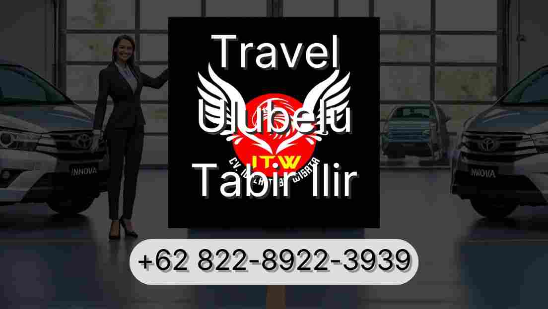 Travel Ulubelu Tabir Ilir