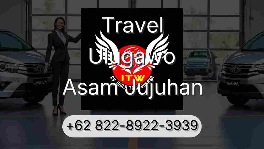 Travel Ulugawo Asam Jujuhan