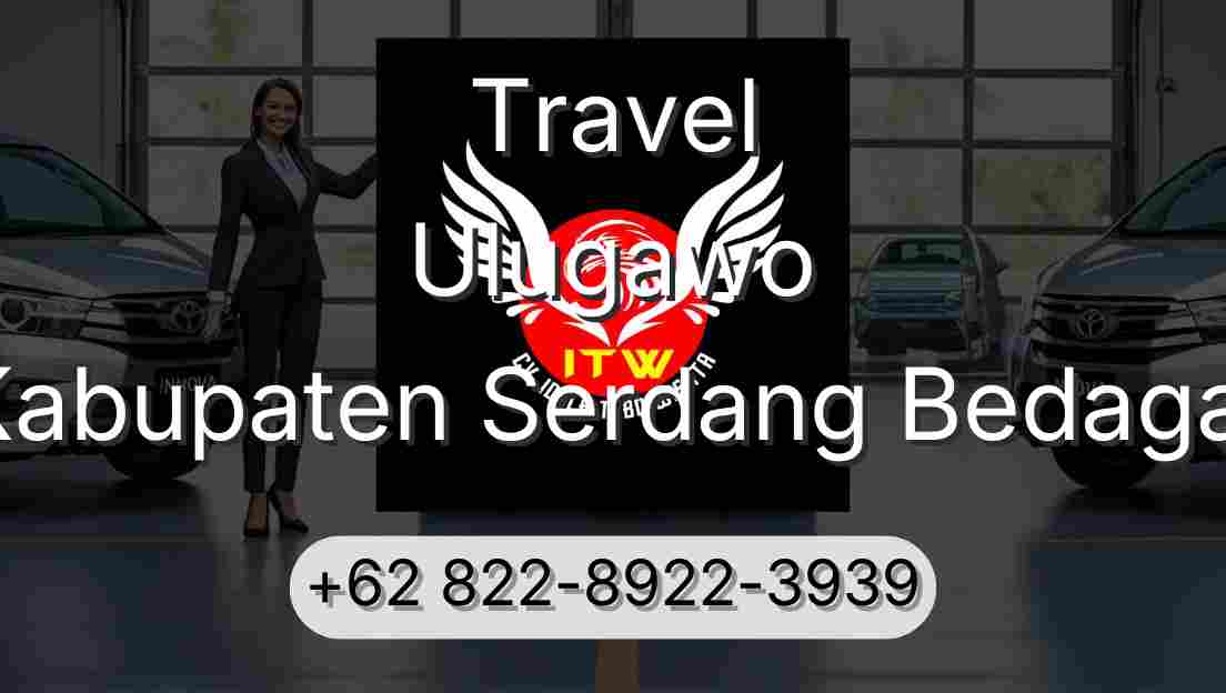 Travel Ulugawo Kabupaten Serdang Bedagai