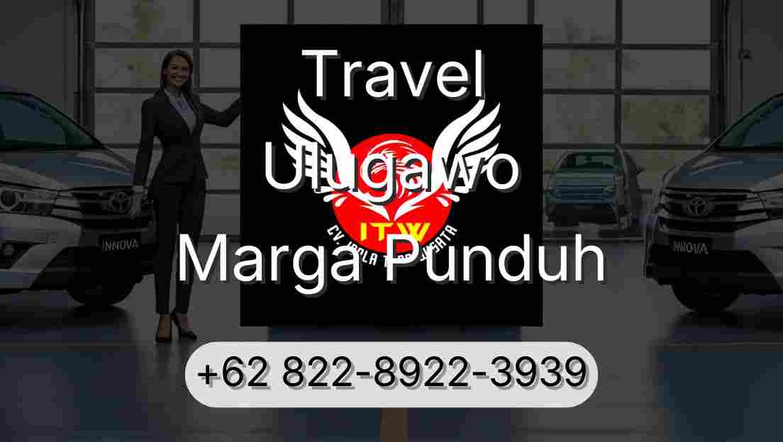 Travel Ulugawo Marga Punduh