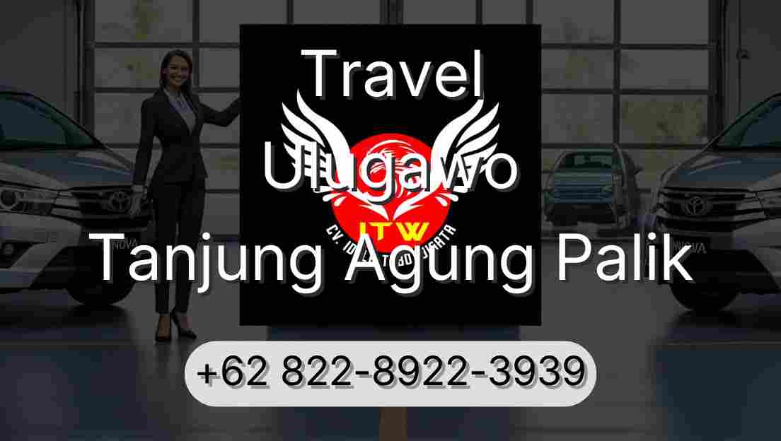 Travel Ulugawo Tanjung Agung Palik