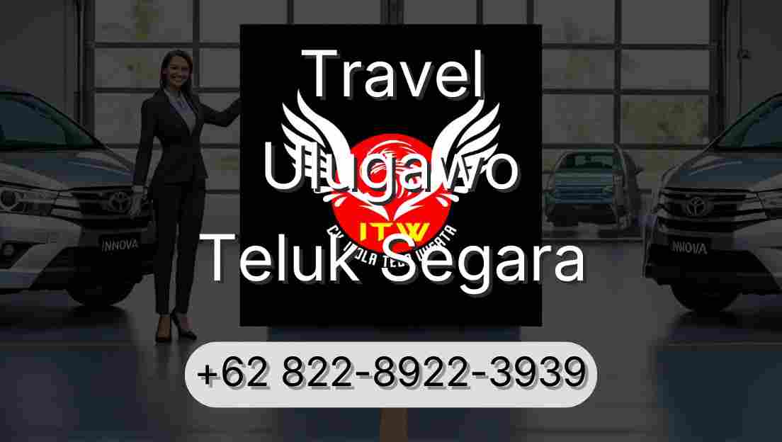 Travel Ulugawo Teluk Segara