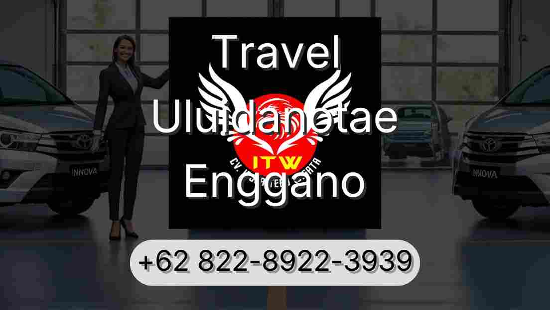 Travel Uluidanotae Enggano