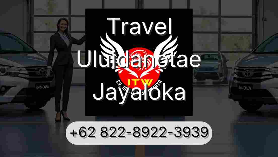 Travel Uluidanotae Jayaloka