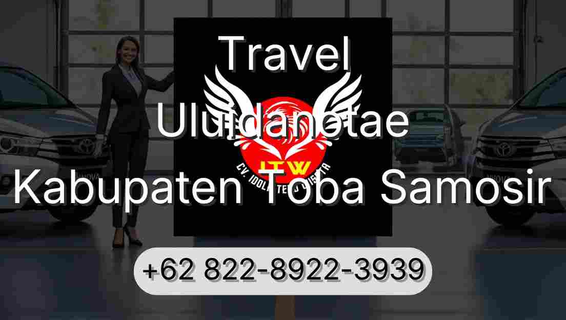 Travel Uluidanotae Kabupaten Toba Samosir