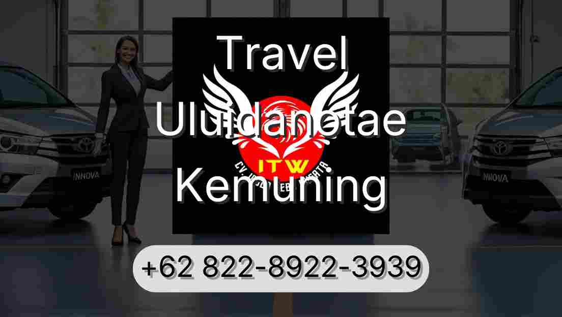 Travel Uluidanotae Kemuning