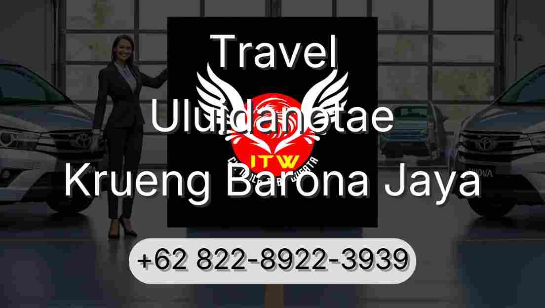 Travel Uluidanotae Krueng Barona Jaya