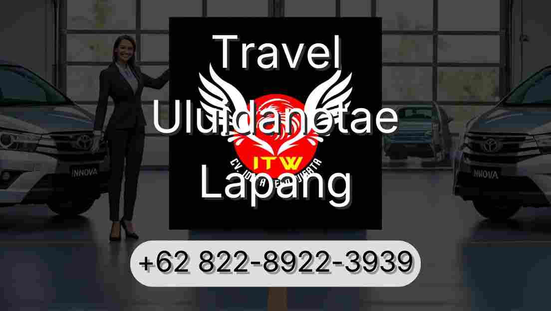 Travel Uluidanotae Lapang