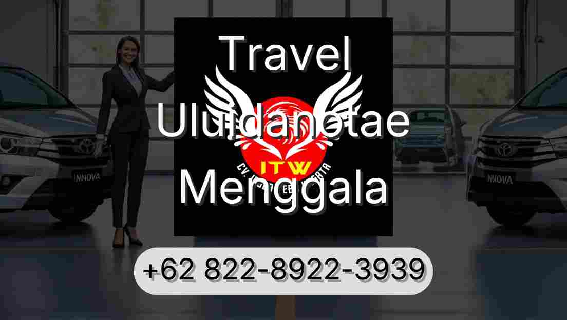 Travel Uluidanotae Menggala