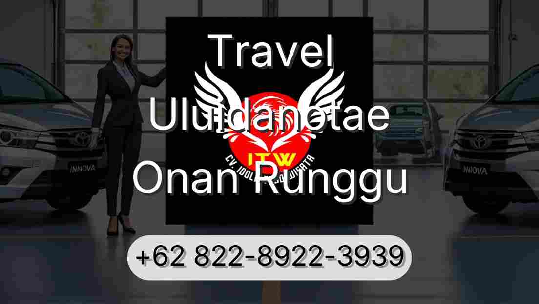 Travel Uluidanotae Onan Runggu