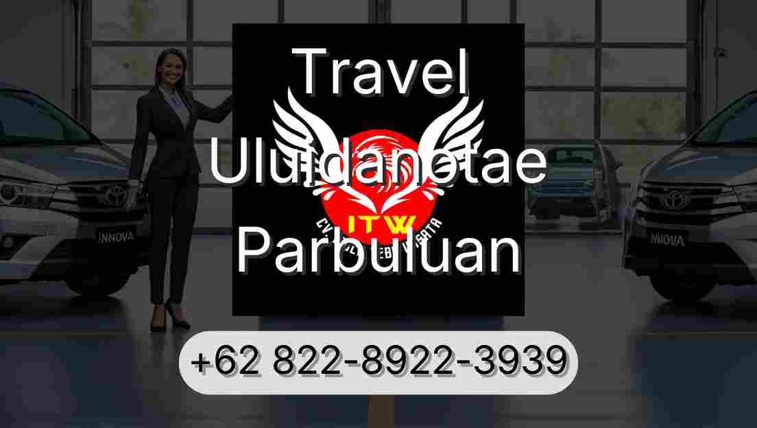 Travel Uluidanotae Parbuluan