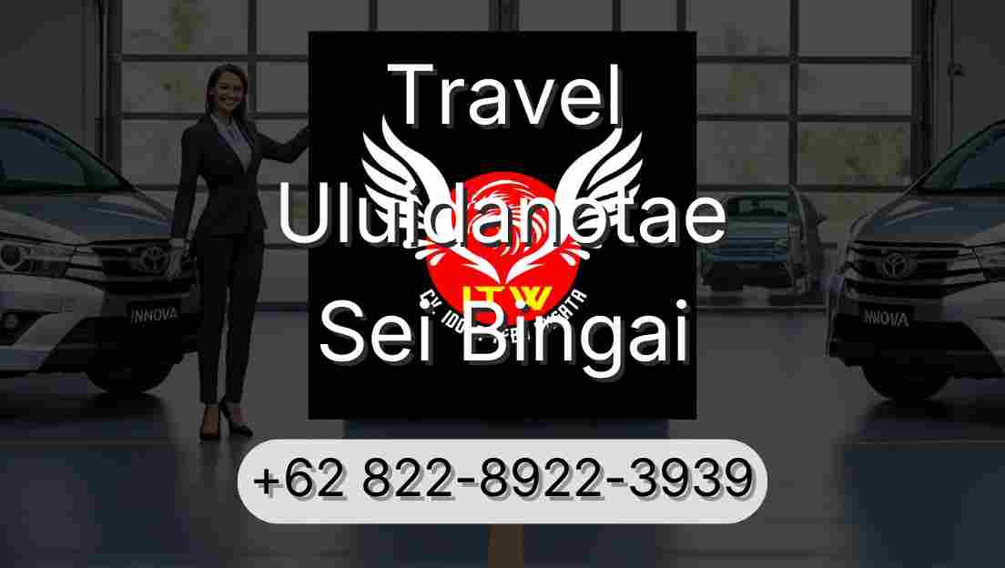 Travel Uluidanotae Sei Bingai