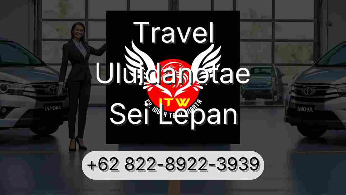 Travel Uluidanotae Sei Lepan