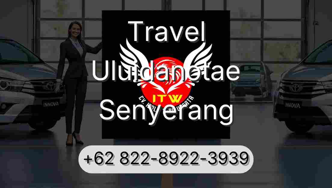 Travel Uluidanotae Senyerang
