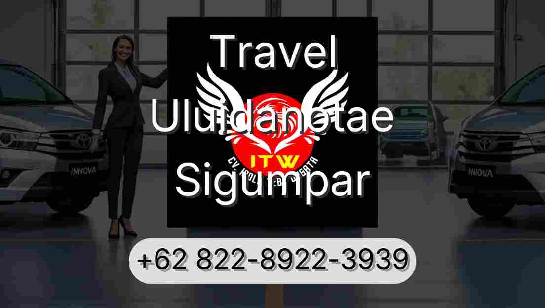 Travel Uluidanotae Sigumpar