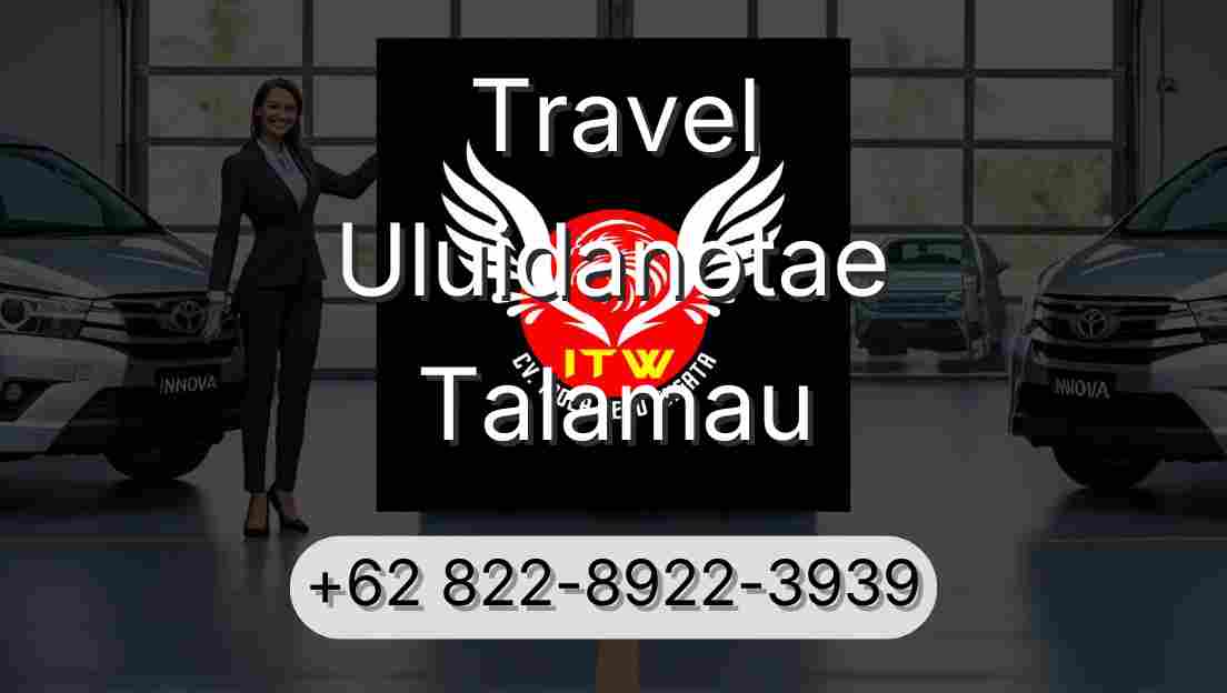 Travel Uluidanotae Talamau