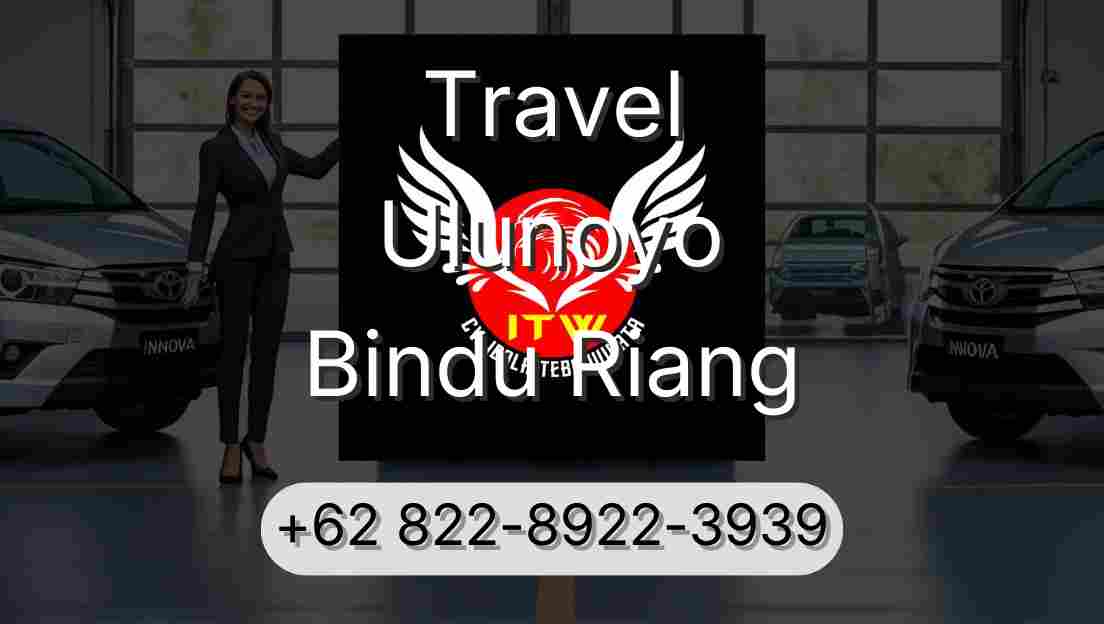Travel Ulunoyo Bindu Riang