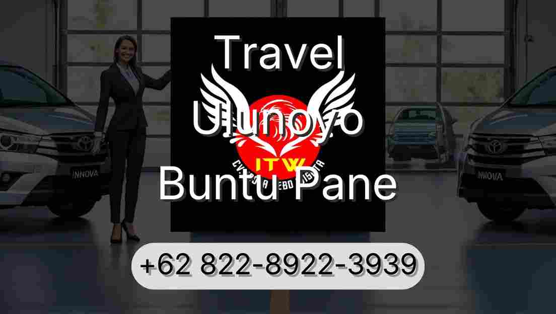 Travel Ulunoyo Buntu Pane