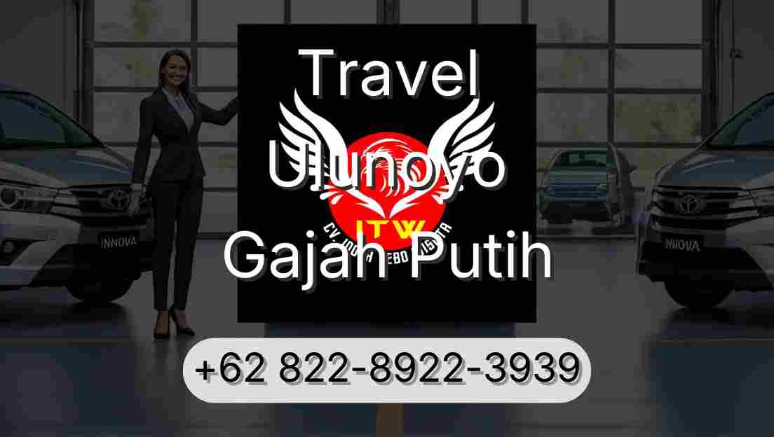 Travel Ulunoyo Gajah Putih