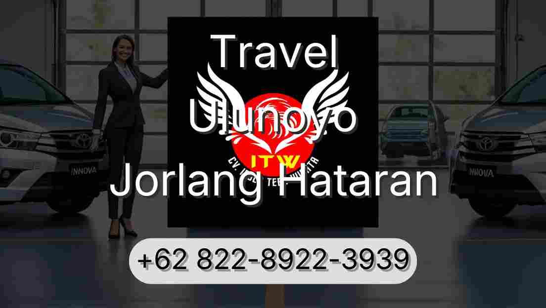 Travel Ulunoyo Jorlang Hataran
