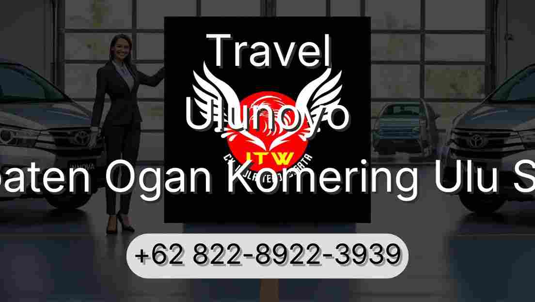 Travel Ulunoyo Kabupaten Ogan Komering Ulu Selatan