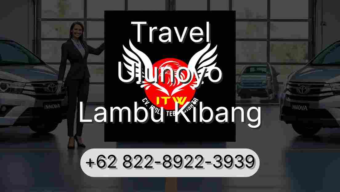 Travel Ulunoyo Lambu Kibang