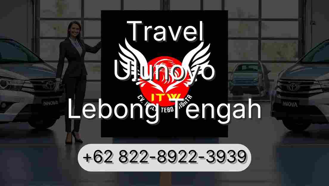 Travel Ulunoyo Lebong Tengah